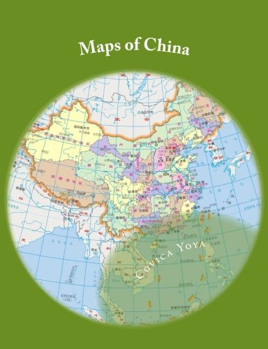 9781475205671: Maps of China (Normal Size): Maps of All Provinces: Volume 1
