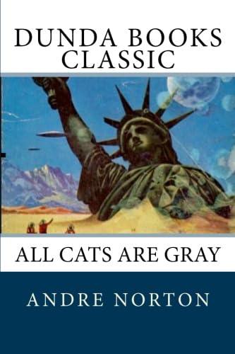 All Cats Are Gray (9781475205930) by Norton, Andre Alice; North, Andrew