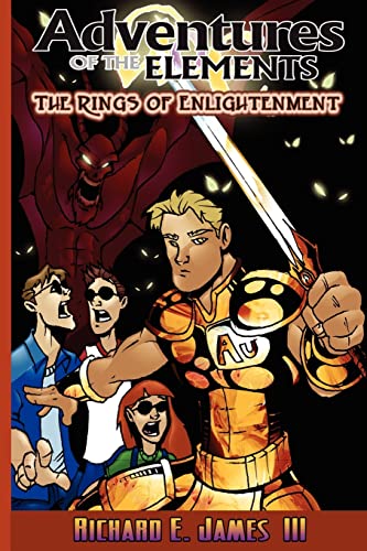 Imagen de archivo de Rings of Enlightenment: Adventures of the Elements a la venta por HPB-Diamond