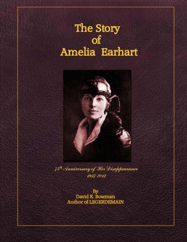 9781475211030: The Story of Amelia Earhart