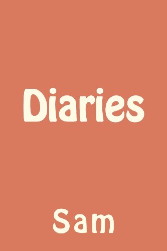 Diaries (9781475212945) by Sam