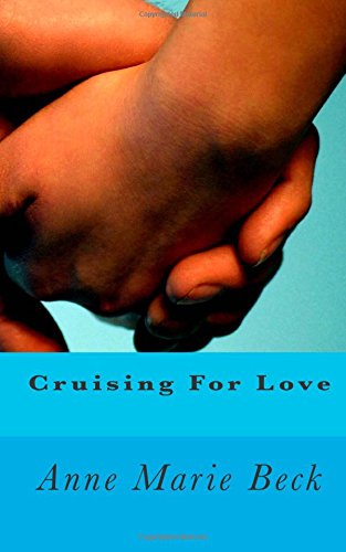 Imagen de archivo de Cruising For Love a la venta por Revaluation Books
