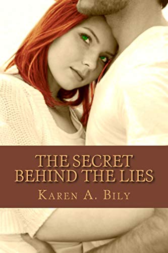 9781475216158: The Secret Behind the Lies