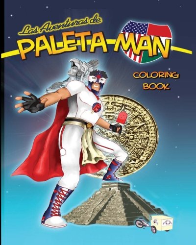 Imagen de archivo de Las Aventuras de Paleta Man Coloring Book (Spanish Edition) a la venta por Revaluation Books
