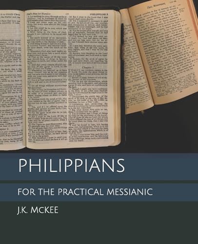 Stock image for Philippians for the Practical Messianic (For the Practical Messianic Commentaries) for sale by California Books