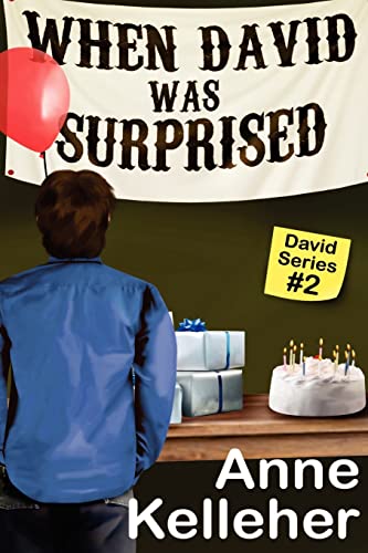 Stock image for When David Was Surprised: the sequel to "How David Met Sarah" for sale by Lucky's Textbooks