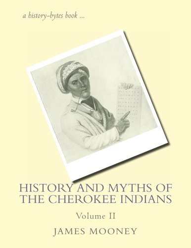 Stock image for History and Myths of the Cherokee Indians for sale by Revaluation Books