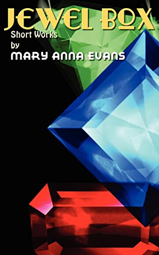 Beispielbild fr Jewel Box: Short Works by Mary Anna Evans zum Verkauf von Better World Books