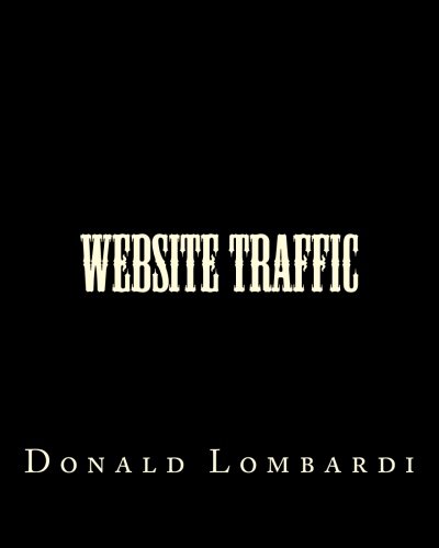 Stock image for Website Traffic (Volume 1) for sale by Revaluation Books