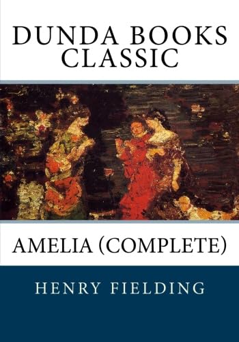 Amelia (Complete) (9781475228465) by Fielding, Henry