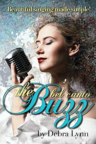 Stock image for The Bel Canto Buzz for sale by WorldofBooks