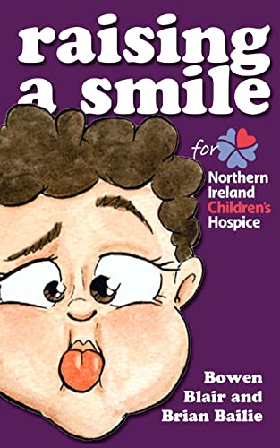 Stock image for Raising a Smile for Northern Ireland Children's Hospice: Children's book of funny stories and rhymes for sale by WorldofBooks