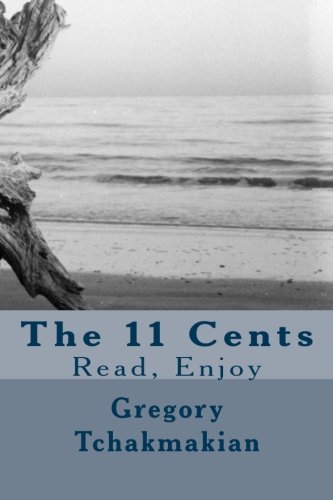 Stock image for The 11 Cents for sale by Revaluation Books
