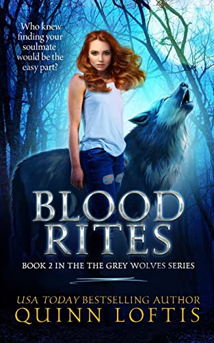 Stock image for Blood Rites, Book 2 in the Grey Wolves Series for sale by Austin Goodwill 1101