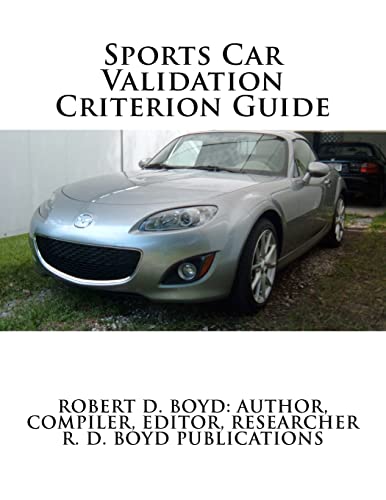 Stock image for Sports Car Validation Criterion Guide for sale by THE SAINT BOOKSTORE