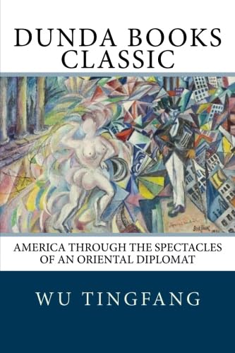 9781475238662: America Through the Spectacles of an Oriental Diplomat