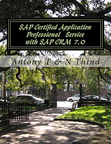 9781475239942: SAP Certified Application Professional Service with SAP CRM 7.0