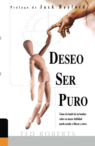 Stock image for Deseo Ser Puro (Spanish Edition) for sale by SecondSale