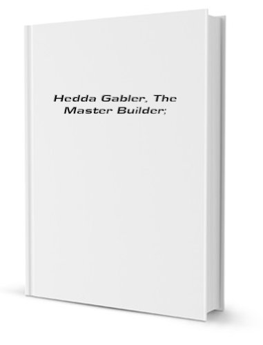 Hedda Gabler - Henrik Ibsen