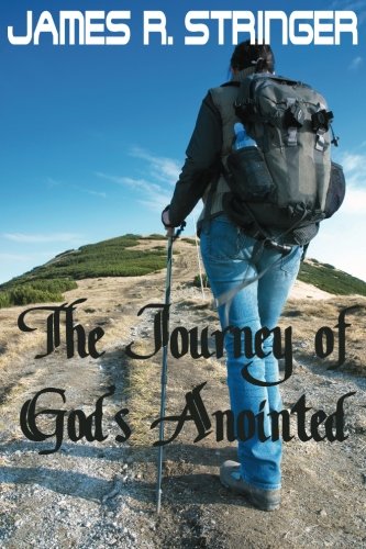 Stock image for The Journey of God's Anointed for sale by Revaluation Books