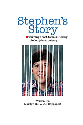 Stock image for Stephen's Story: Turning short-term suffering into long-term misery for sale by Lucky's Textbooks