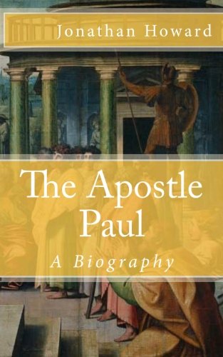 Stock image for The Apostle Paul: A Biography for sale by ThriftBooks-Atlanta