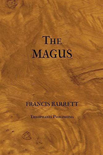 The Magus or Celestial Intelligencer (9781475257564) by Barrett, Francis