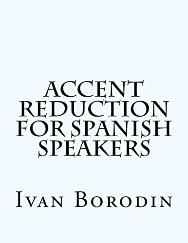 Imagen de archivo de Accent Reduction for Spanish Speakers a la venta por ThriftBooks-Dallas