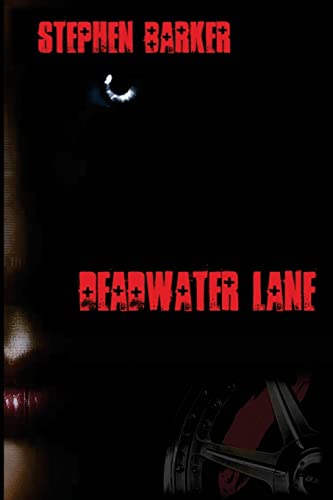 Deadwater Lane (9781475260250) by Barker, Stephen