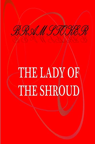 Beispielbild fr The Lady Of The Shroud zum Verkauf von AwesomeBooks