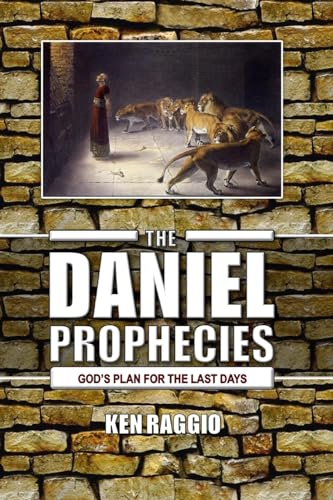 Stock image for The Daniel Prophecies: Gods Plan for the Last Days for sale by Goodwill San Antonio