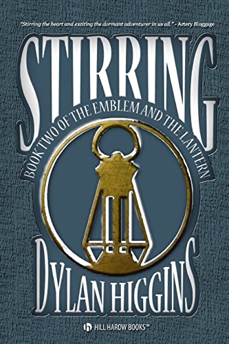 Stock image for Stirring: Book Two of The Emblem & The Lantern for sale by ThriftBooks-Atlanta