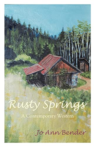 Stock image for Rusty Springs: A Contemporary Western for sale by HPB-Diamond