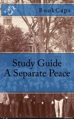 Imagen de archivo de A Separate Peace: A BookCaps Study Guide a la venta por SecondSale
