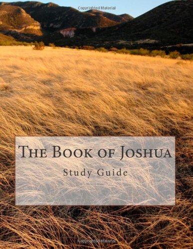 The Book of Joshua: Study Guide (9781475270181) by Unknown Author