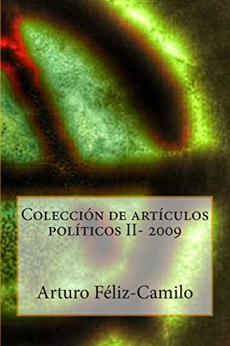 Imagen de archivo de Coleccion de articulos politicos II - 2009: Coleccion Articulos Politica Dominicana a la venta por THE SAINT BOOKSTORE