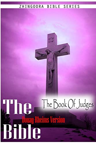 Stock image for Holy Bible, Douay Rheims Version- The Book Of Judges for sale by THE SAINT BOOKSTORE