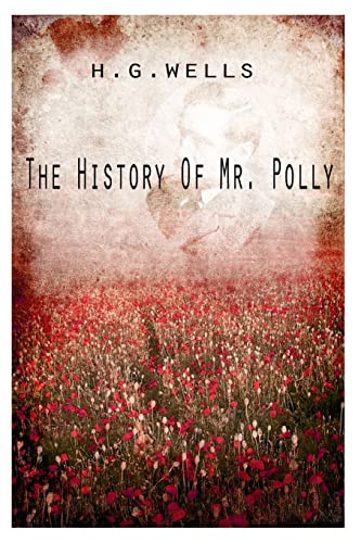 9781475272802: The History Of Mr. Polly