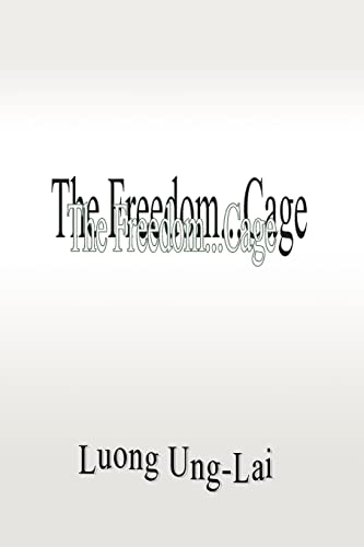 Imagen de archivo de The Freedom.Cage a la venta por ThriftBooks-Atlanta
