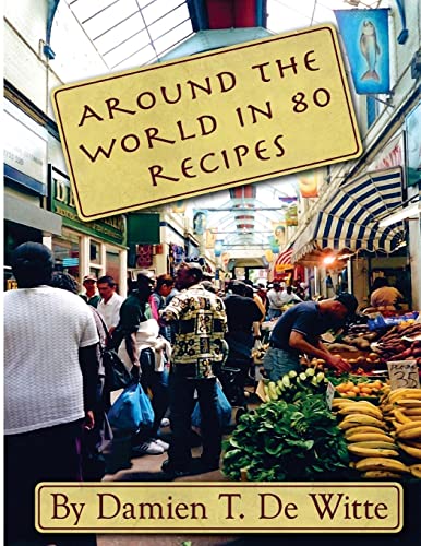 Stock image for Around the World in 80 Recipes for sale by California Books