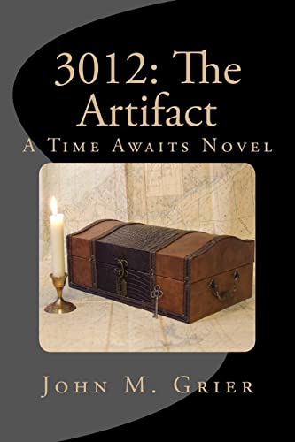 Beispielbild fr 3012: The Artifact: a Time Awaits Novel zum Verkauf von Wonder Book