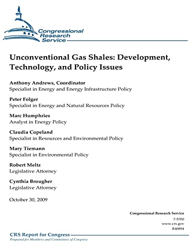 Stock image for Unconventional Gas Shales: Development, Technology, and Policy Issues for sale by Book Dispensary