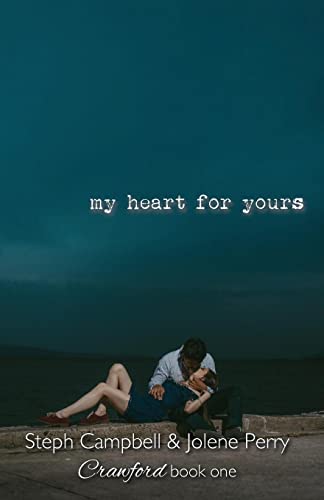 9781475280906: My Heart for Yours (Crawford)