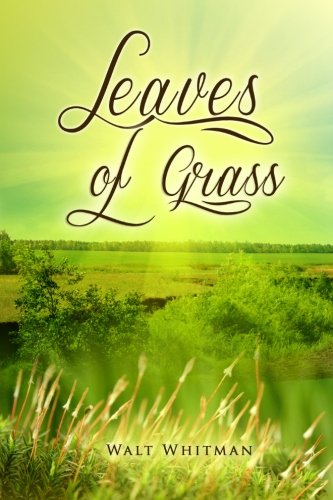 Leaves of Grass (9781475281309) by Whitman, Walt