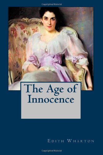 The Age of Innocence (9781475283372) by Wharton, Edith