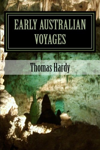 Early Australian Voyages (9781475284102) by Thomas Hardy