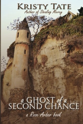 Beispielbild fr A Ghost of a Second Chance: A Rose Arbor Book zum Verkauf von WorldofBooks