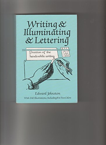9781475299939: Writing & Illuminating & Lettering
