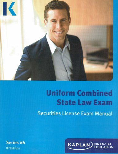 Imagen de archivo de Kaplan Series 66 License Exam Manual, Uniform Combined State Law Exam a la venta por Mr. Bookman