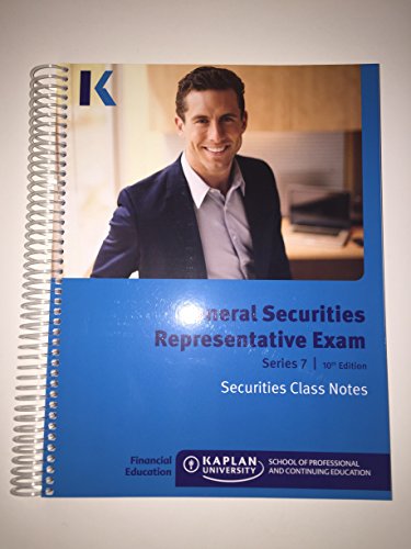 Beispielbild fr Kaplan Series 7 General Securities Representative Exam Class Notes zum Verkauf von ThriftBooks-Dallas